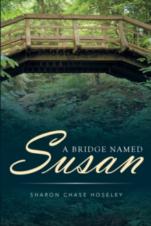 A Bridge Named Susan