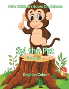 Syl the Pet : Book 1