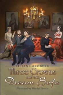 Three Crowns and the Dream Sofa