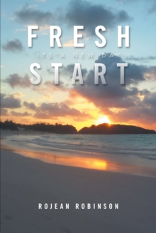 Fresh Start : Its a New Day