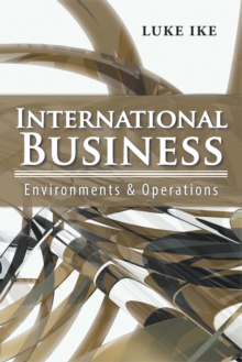 International Business : Environments & Operations