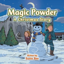 Magic Powder : A Christmas Story