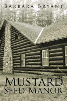 Mustard Seed Manor