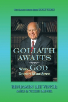 Goliath Awaits : When God Doesn't Make Sense