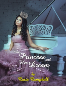 The Princess and Her Dream