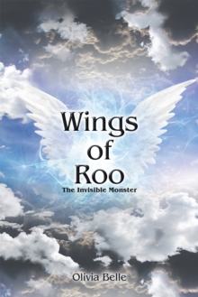 Wings of Roo : The Invisible Monster