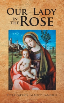 Our  Lady in the Rose