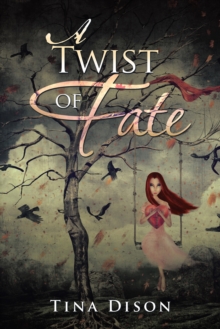 A Twist of Fate