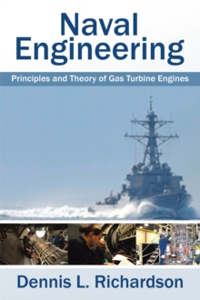 Naval Engineering : Principles and Theory of Gas Turbine Engines