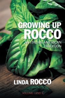 Growing  up  Rocco : An Italian-American Tradition