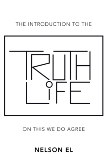 The Introduction to the Truth of Life : On This We Do Agree