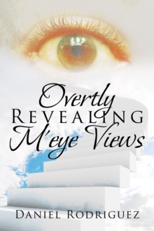 Overtly Revealing M'Eye Views