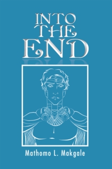 Into the End