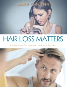 Hair Loss Matters : A Handbook for Hairdressers and Barbers