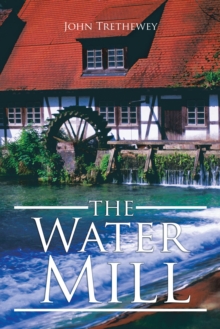 The Water Mill