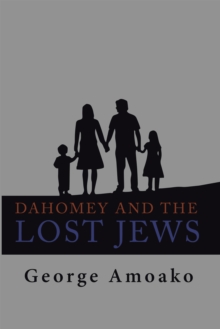 Dahomey and the Lost Jews : Tarma and Elemelech