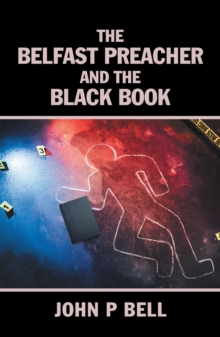 The Belfast Preacher and the Black Book