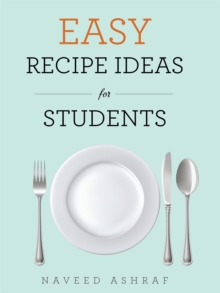 Easy Recipe Ideas for Students