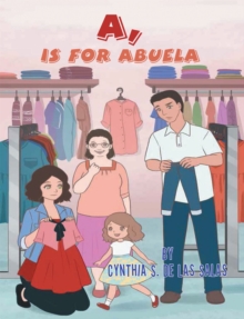 A, Is for Abuela