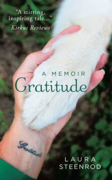 Gratitude : A Memoir