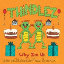 Twindlez : Why I'M Us