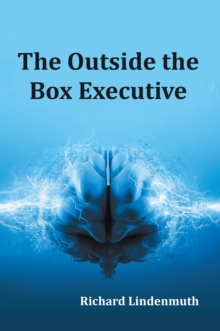 The Outside the Box Executive