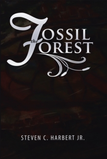 The Fossil Forest