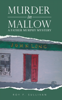 Murder in Mallow : A Father Murphy Mystery