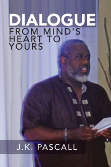 Dialogue : From Mind'S Heart to Yours