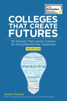 Colleges That Create Futures, 2nd Edition, EPUB eBook Colleges That Create Futures, 2nd Edition, EPUB eBook