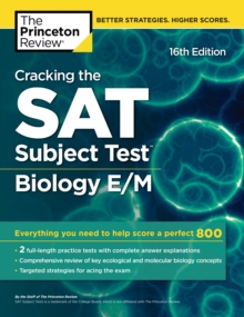 Cracking the SAT Subject Test in Biology E/M, 16th Edition, EPUB eBook Cracking the SAT Subject Test in Biology E/M, 16th Edition, EPUB eBook