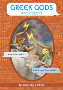 Greek Gods #squadgoals, Hardback Book Greek Gods #squadgoals, Hardback Book