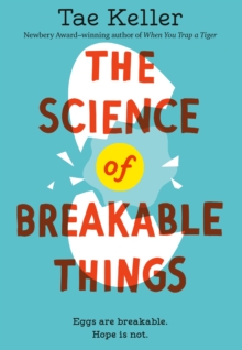 The Science of Breakable Things