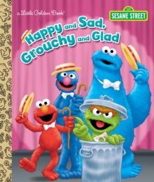 Happy and Sad, Grouchy and Glad, Hardback Book Happy and Sad, Grouchy and Glad, Hardback Book