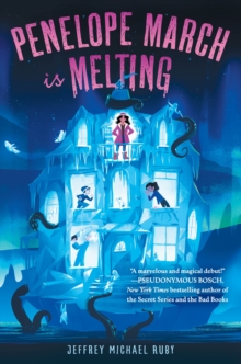 Penelope March Is Melting, Hardback Book Penelope March Is Melting, Hardback Book
