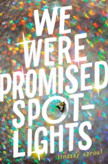 We Were Promised Spotlights