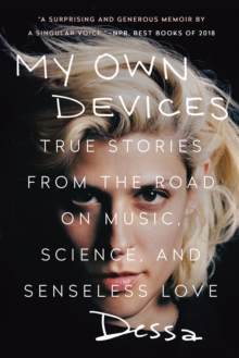 My Own Devices, Paperback / softback Book My Own Devices, Paperback / softback Book