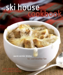 Ski House Cookbook