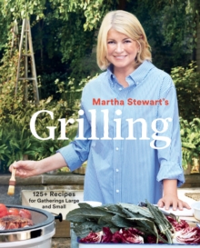 Martha Stewart's Grilling