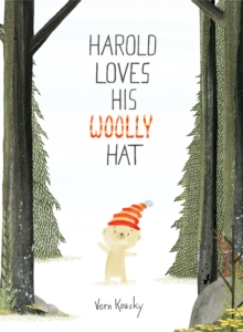 Harold Loves His Woolly Hat, Hardback Book Harold Loves His Woolly Hat, Hardback Book