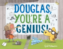 Douglas, You're a Genius!, Hardback Book Douglas, You're a Genius!, Hardback Book