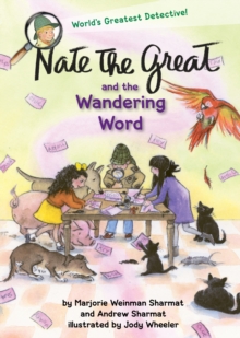 Nate The Great And The Wandering Word, Hardback Book Nate The Great And The Wandering Word, Hardback Book