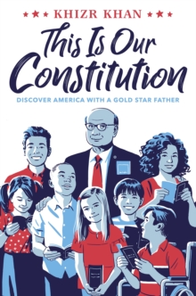 This Is Our Constitution, Hardback Book This Is Our Constitution, Hardback Book