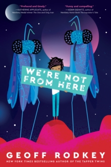 We're Not from Here, Hardback Book We're Not from Here, Hardback Book