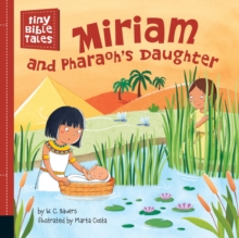 Miriam and Pharaoh's Daughter, Board book Book Miriam and Pharaoh's Daughter, Board book Book