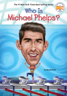 Who Is Michael Phelps?