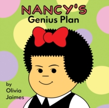 Nancy's Genius Plan, Board book Book Nancy's Genius Plan, Board book Book