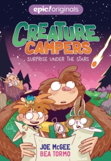 Surprise Under the Stars (Creature Campers Book 2), Paperback / softback Book Surprise Under the Stars (Creature Campers Book 2), Paperback / softback Book