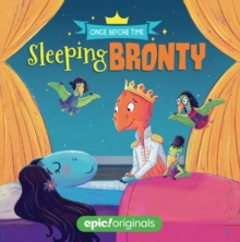 Sleeping Bronty (Once Before Time Book 2), Board book Book Sleeping Bronty (Once Before Time Book 2), Board book Book