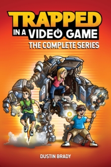 Trapped in a Video Game: The Complete Series